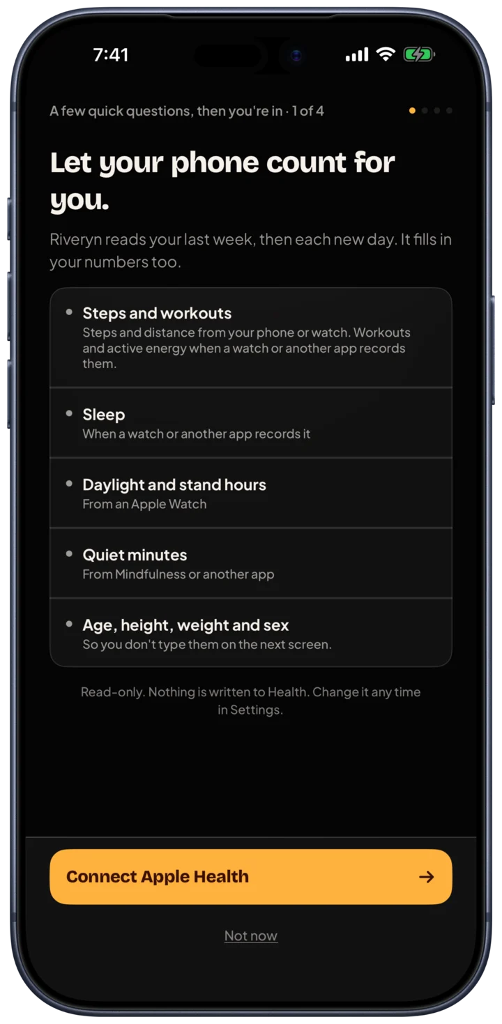 Riveryn's Apple Health step, &ldquo;Let your phone count for you&rdquo;: steps and workouts, sleep, daylight and stand hours, and quiet minutes, with the note &ldquo;Read-only. Nothing is written to Health.&rdquo;