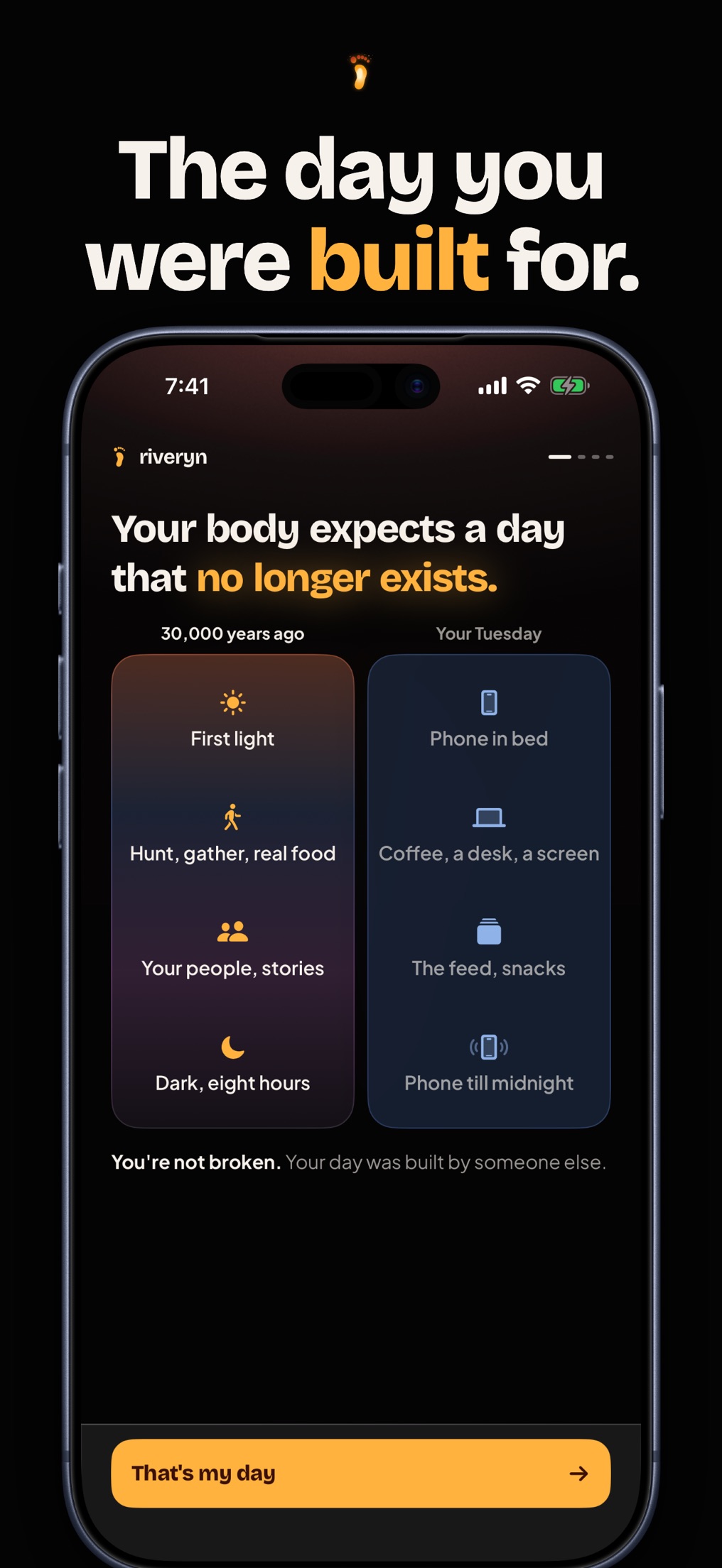 Screenshot: The day you were built for. Two columns compare 30,000 years ago with your Tuesday.