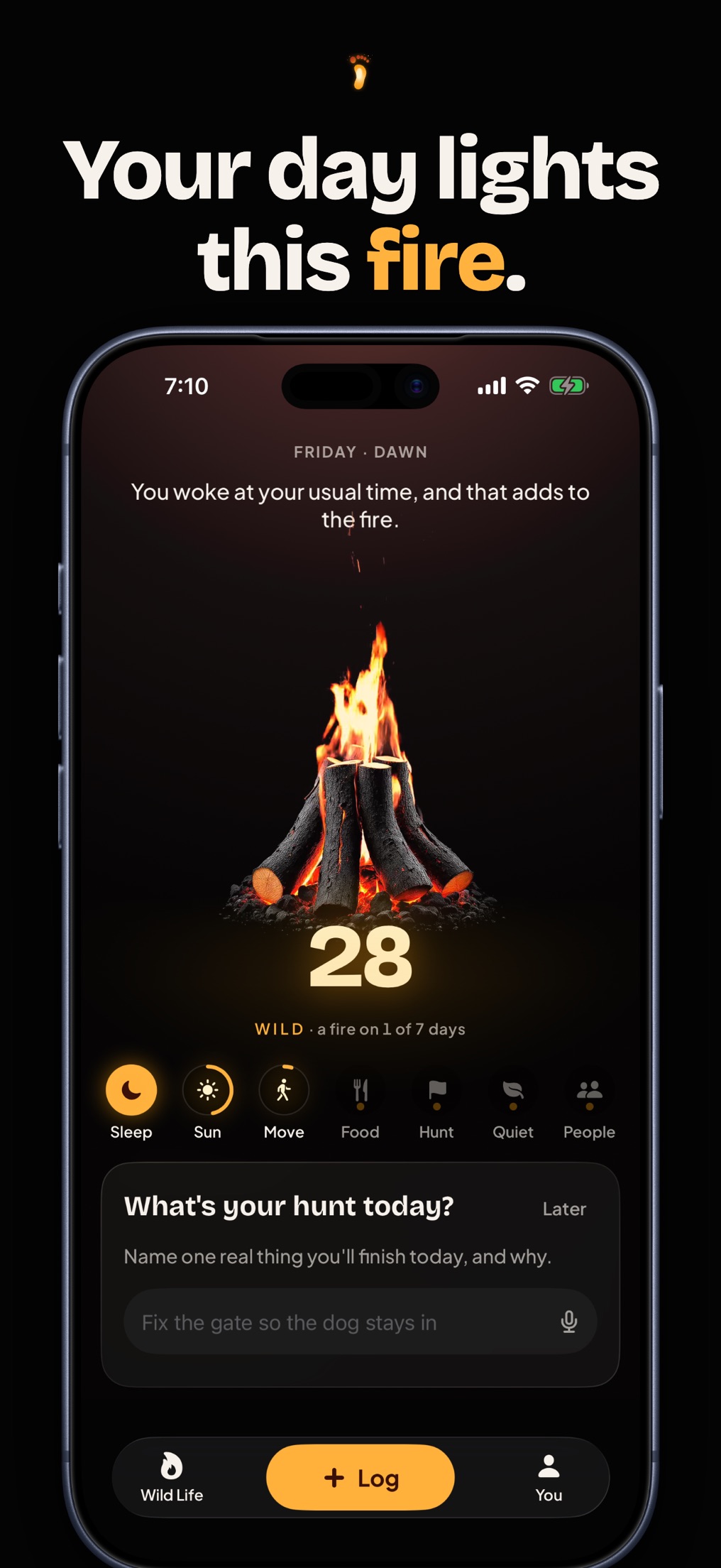 Screenshot: Your day lights this fire. A campfire, the number 28, seven part icons and the question What’s your hunt today?