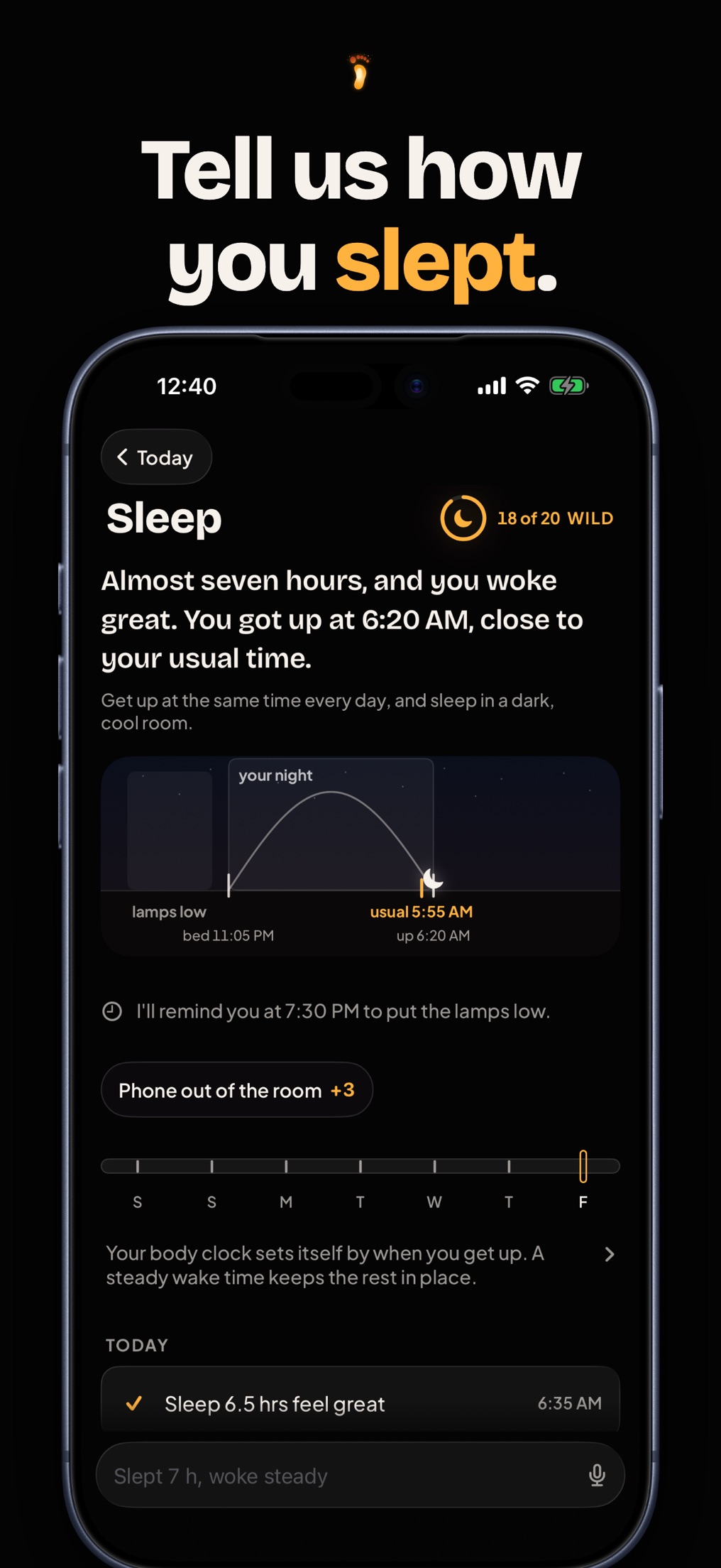 Screenshot: Tell us how you slept. The Sleep screen with wake time and the lamps-low reminder.